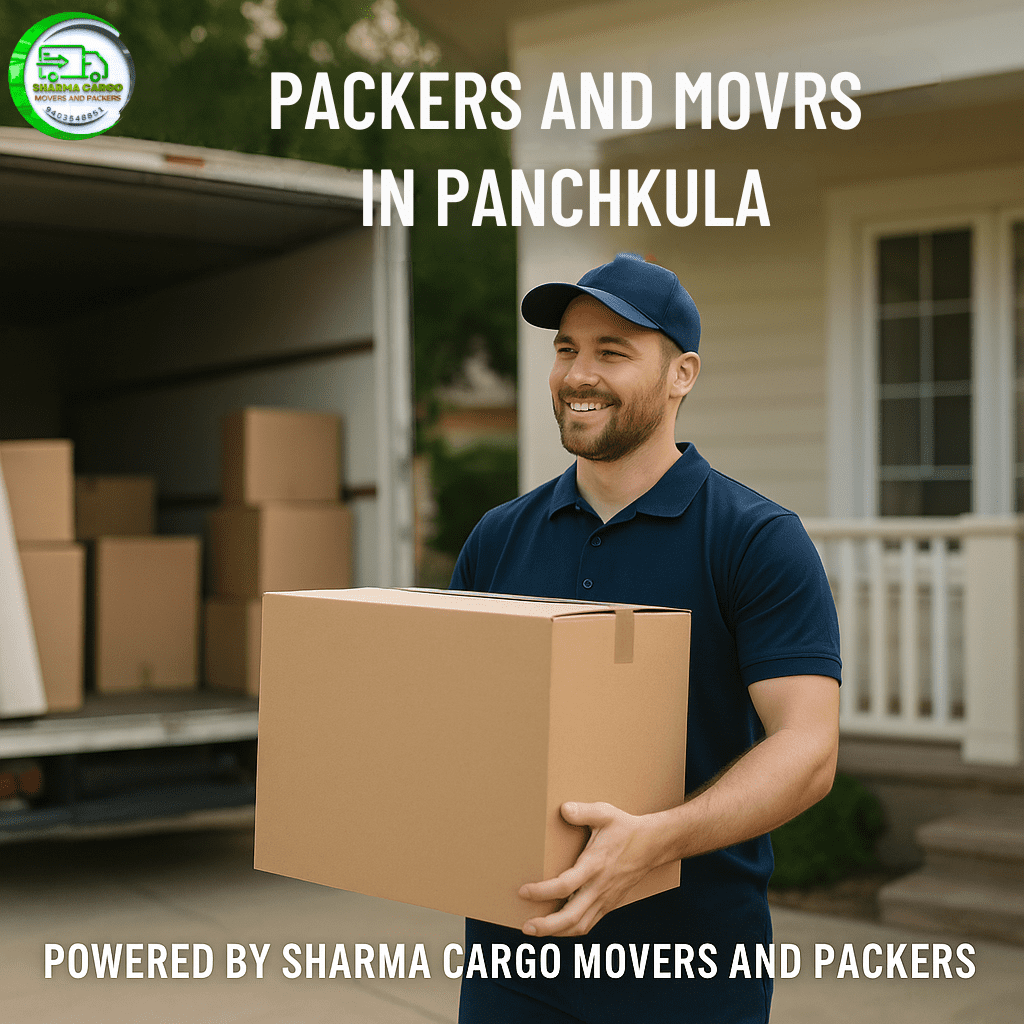 Packers and Movers in Panchkula – Sharma Cargo Movers and Packers