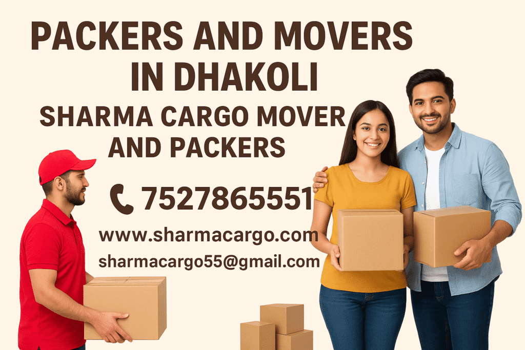 Packers and Movers in Dhakoli