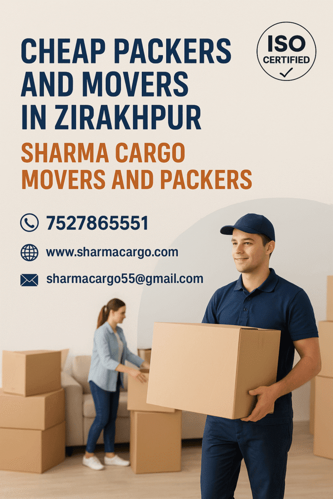 Cheap Packers and Movers in Zirakhpur